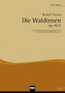Die Waldinnen op. 80/2 