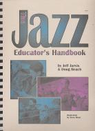 The Jazz Educator's Handbook 