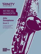 Musical Moments Book 5 (Alto Sax) 