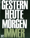 Gestern, Heute, Morgen, Immer Heft 12 