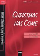 Christmas Has Come 