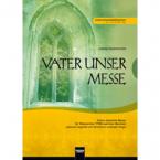 Vater unser-Messe 