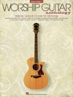 The Worship Guitar Anthology Vol. 1 