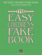 The Easy Children's Fake Book 