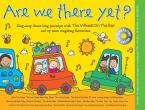 Music for Kids: Are We There Yet? 