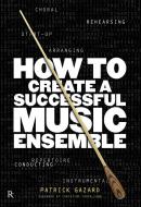 How To Create A Successful Music Ensemble 