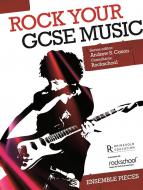 Rock Your GCSE Music 