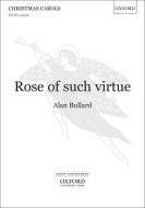 Rose of such virtue 