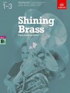 Shining Brass, Book 1, Piano Accompaniment B flat. 