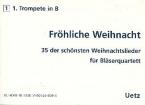 Fröhliche Weihnacht - 1. Stimme in B 