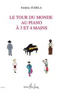 Le Tour du Monde au piano à 3 et 4 mains 