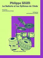 La Batterie et les rythmes de l'Inde 