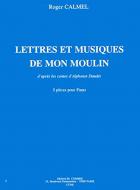 Lettres et musique de mon moulin 