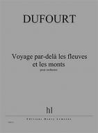 Voyage par-delà les fleuves et les monts 