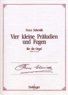 4 kleine Präludien und Fugen 