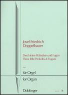 3 kleine Präludien und Fugen 