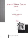 Jeux de tubes à essayer Vol. 2 