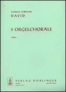 5 Orgelchoräle 