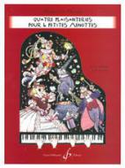 Quatre plaisanteries pour 4 petites menottes 