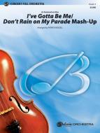 I've Gotta Be Me / Don't Rain on My Parade Mash-Up Standard