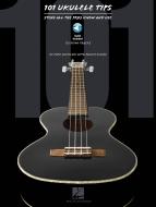 101 Ukulele Tips 