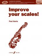 Improve Your Scales! Violin Grade 5 (2012 Edition) 