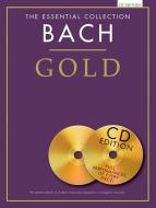 The Essential Collection: Bach Gold 