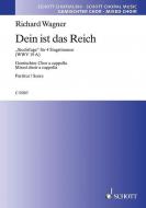 Dein ist das Reich WWV 19 A Standard