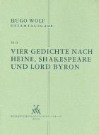 Vier Gedichte nach Heine, Shakespeare und Byron 