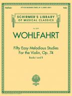 Fifty Easy Melodious Studies For The Violin, Op. 74, Books 1 And 2 