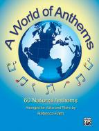 A World Of Anthems 