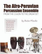 The Afro-Peruvian Percussion Ensemble 