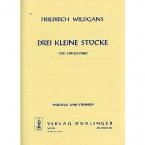 3 kleine Stücke 
