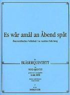 Es war amal an Abend spat. 