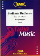 Sadhana Budhana Standard