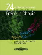 24 achttaktige Etüden nach Frederic Chopin 