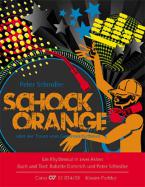 Schockorange oder der Traum vom Gewinnerrythmus 