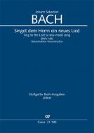 Singet dem Herrn ein neues Lied BWV 190 Standard