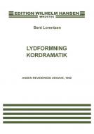 Lydformning Og Kordramatik 