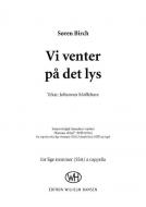 Vi Venter Pa Det Lys 