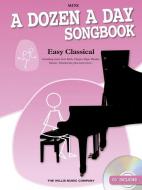 A Dozen a Day Songbook: Easy Classical 