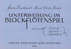 Unterweisung im Blockflötenspiel SpieIheft 2 