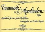 Tanzmusik aus den Alpenländern 6 