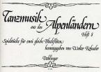 Tanzmusik aus den Alpenländern 8 