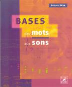 Bases - Des mots aux sons 