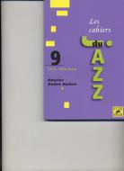 Les Cahiers du jazz no9 - Dossier André Hodeir 