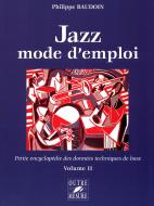Jazz mode d'emploi - Petite encyclopédie des données techniques de base 2 