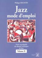 Jazz mode d'emploi - Petite encyclopédie des données techniques de base 2 