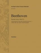 Rondo B-dur WoO 6 (Ursprüngliches Finale des Klavierkonzerts Nr. 2) 