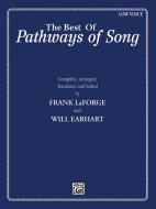 The Best of Pathways of Song 